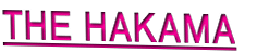 ＴＨＥ ＨＡＫＡＭＡ 